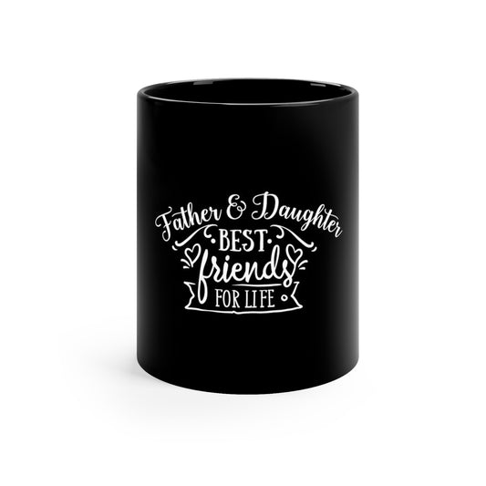 11oz Black Mug Father & Daughter